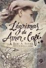Livro - Lágrimas de amor e café