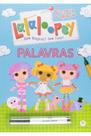 Livro - Lalaloopsy - Palavras
