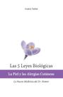 Livro Las 5 Leyes Biologicas: A pele e as alergias cutâneas