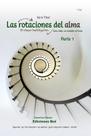 Livro Las rotaciones del alma Parte 1 Una vida, un escalón al Cielo
