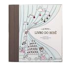 Livro - Le Petit – O livro do Bebê