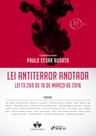 Livro - Lei Antiterror Anotada: Lei 13.260 de 16 de março de 2016 2018 Livro - Lei Antiterror Anotada: Lei 13.260 de 16 de março de 2016 2018