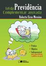 Livro - Lei da Previdência Complementar Anotada - 1ª Edição 2011
