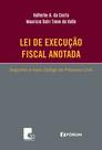Livro - Lei de execução fiscal anotada segundo o novo Código de Processo Civil