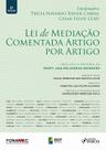 Livro - LEI DE MEDIAÇÃO COMENTADA ARTIGO POR ARTIGO