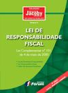 Livro - Lei de responsabilidade fiscal - lei complementar 101/2000 - Volume 2 Livro - Lei de responsabilidade fiscal - lei complementar 101/2000 - Volume 2