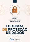 Livro - LEI GERAL DE PROTEÇÃO DE DADOS - ASPECTOS RELEVANTES - 1ª ED - 2021 Livro - LEI GERAL DE PROTEÇÃO DE DADOS - ASPECTOS RELEVANTES - 1ª ED - 2021