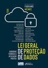 Livro - LEI GERAL DE PROTEÇÃO DE DADOS - SUBSÍDIO TEÓRICO À APLICAÇÃO PRÁTICA – 1ª ED - 2022 Livro - LEI GERAL DE PROTEÇÃO DE DADOS - SUBSÍDIO TEÓRICO À APLICAÇÃO PRÁTICA – 1ª ED - 2022