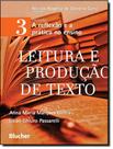 Livro - Leitura E Producao De Texto - Vol. 3 Livro - Leitura E Producao De Texto - Vol. 3