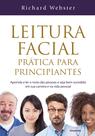Livro - Leitura Facial Prática Para Principiantes Livro - Leitura Facial Prática Para Principiantes