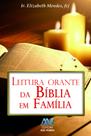 Livro - Leitura orante da Bíblia em família