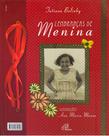 Livro - Lembranças de menina: Momentos marcantes Livro - Lembranças de menina: Momentos marcantes