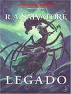 Livro - Lenda De Drizzt, A - Vol. 07 - Legado