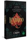 Livro - Lendário (Trilogia Caraval, vol. 2) (Nova tradução/Nova edição – Pela Gutenberg) Livro - Lendário (Trilogia Caraval, vol. 2) (Nova tradução/Nova edição – Pela Gutenberg)