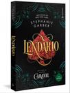 Livro - Lendário (Trilogia Caraval, vol. 2) (Nova tradução/Nova edição – Pela Gutenberg)
