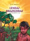Livro - Lendas brasileiras - Centro-oeste e Sul