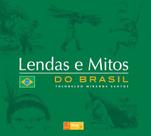 Livro - Lendas e mitos do Brasil