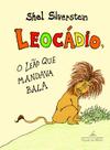 Livro - Leocádio, o leão que mandava bala Livro - Leocádio, o leão que mandava bala