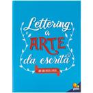 Livro - Lettering a Arte da Escrita