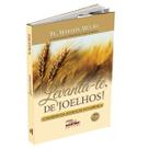 Livro Levanta-te de Joelhos! O Segredo da Adoração Eucarística - Padre Márlon Mucio Corrêa Silveira - Canção nova
