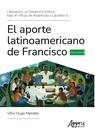 Livro - Liberación, un Balance Histórico Bajo el Influjo de Aparecida y Laudato Si’. El Aporte Latinoamericano de Francisco