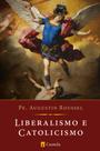 Livro - Liberalismo e Catolicismo