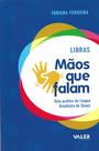 Livro - Libras: mãos que falam
