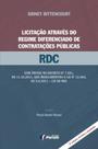 Livro - Licitação através do regime diferenciado de contratações públicas - RDC Livro - Licitação através do regime diferenciado de contratações públicas - RDC