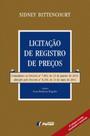 Livro - Licitação de registro de preços - comentários ao decreto nº 7892 de 23 de janeiro de 2013