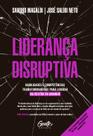 Livro - Liderança disruptiva
