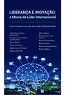 Livro - Liderança e inovação: A marca do líder internacional como construir-se líder de gestão padrão mundial