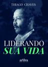 Livro - Liderando Sua Vida