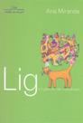 Livro - Lig e o gato de rabo complicado