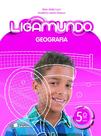 Livro - Ligamundo - Geografia - 5º Ano