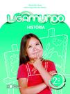 Livro - Ligamundo - História - 2º ano