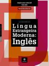 Livro - Língua Estrangeira Moderna: Livro - Língua Estrangeira Moderna: