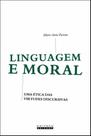 Livro - Linguagem e moral