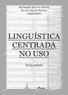 Livro - Linguística centrada no uso Livro - Linguística centrada no uso