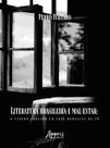 Livro - Literatura Brasileira e Mal-Estar Livro - Literatura Brasileira e Mal-Estar