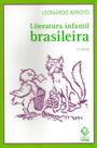 Livro - Literatura infantil brasileira - 3ª edição