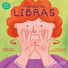 Livro Literatura infantil Família da Libras Livro Literatura infantil Família da Libras