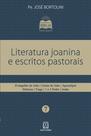 Livro - Literatura Joanina e escritos pastorais