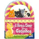 Livro - Livrinhos em Cestinhos:Hora de comer dos...