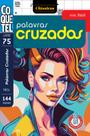 Livro - Livro Coquetel Palavras-Cruzadas 75 Livro - Livro Coquetel Palavras-Cruzadas 75