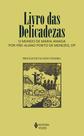 Livro - Livro das delicadezas