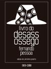 Livro - Livro do Desassossego: Edição completa