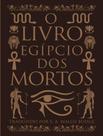 Livro - Livro Egipcio Dos Mortos, O Livro - Livro Egipcio Dos Mortos, O