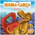 Livro - Livro quebra-cabeça: Dinossauros Livro - Livro quebra-cabeça: Dinossauros