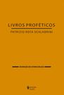 Livro - Livros Proféticos