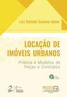 Livro - Locação de Imóveis Urbanos - Prática e Modelos de Peças e Contratos - 3ª Edição 2023